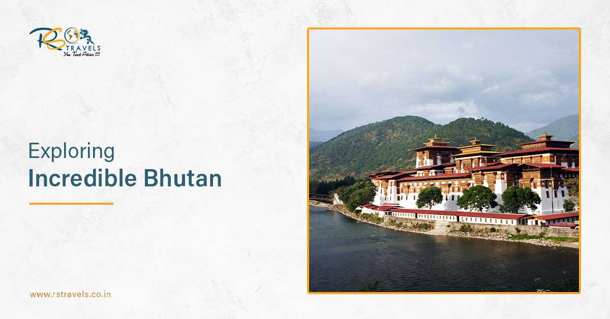 5 Best Destinations To Plan Your Bhutan Holiday