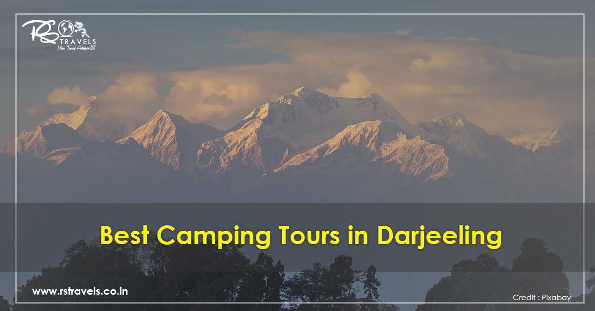 Best Camping Tours in Darjeeling