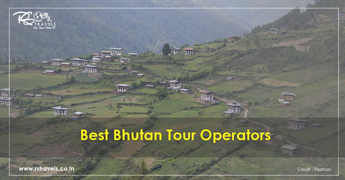 Best Bhutan Tour Operators